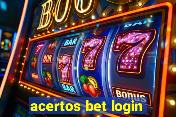 acertos bet login